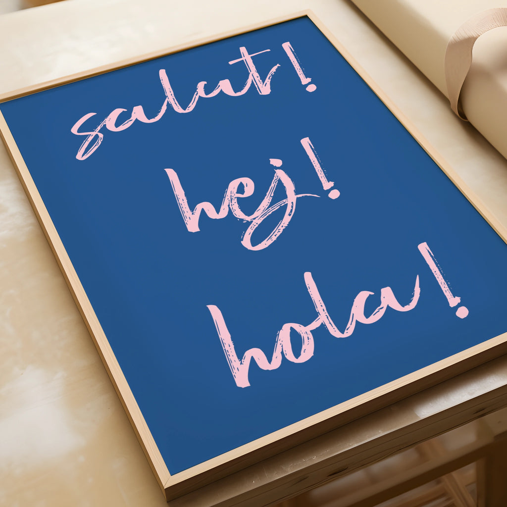 Salut Hej Hola Typography Poster, Blue Pink Fun Word Wall Art Print, Hello