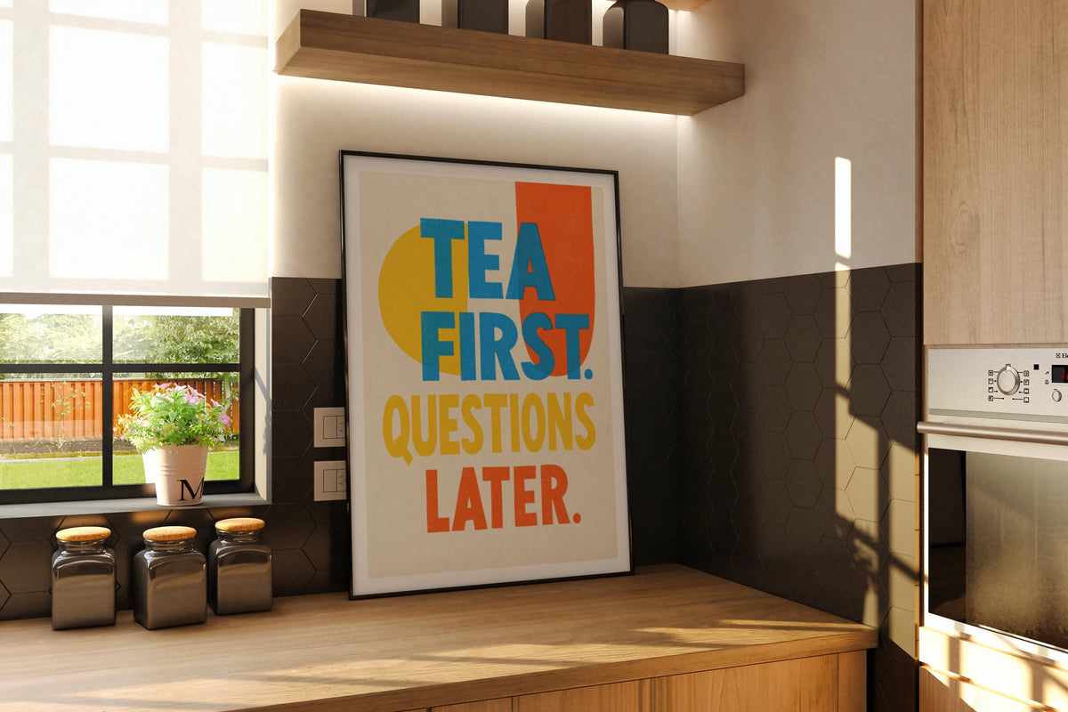 Tea First Questions Later Vintage Food Poster Print | Rustic Kitchen Decor | Retro Mid Century