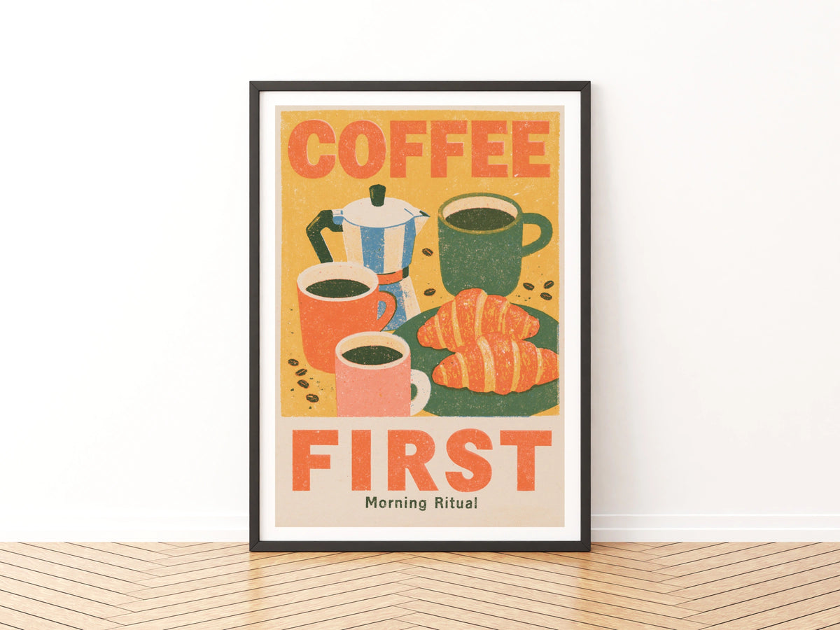 Coffee First Vintage Food Poster Print | Rustic Kitchen Decor | Retro Mid Century Risograph