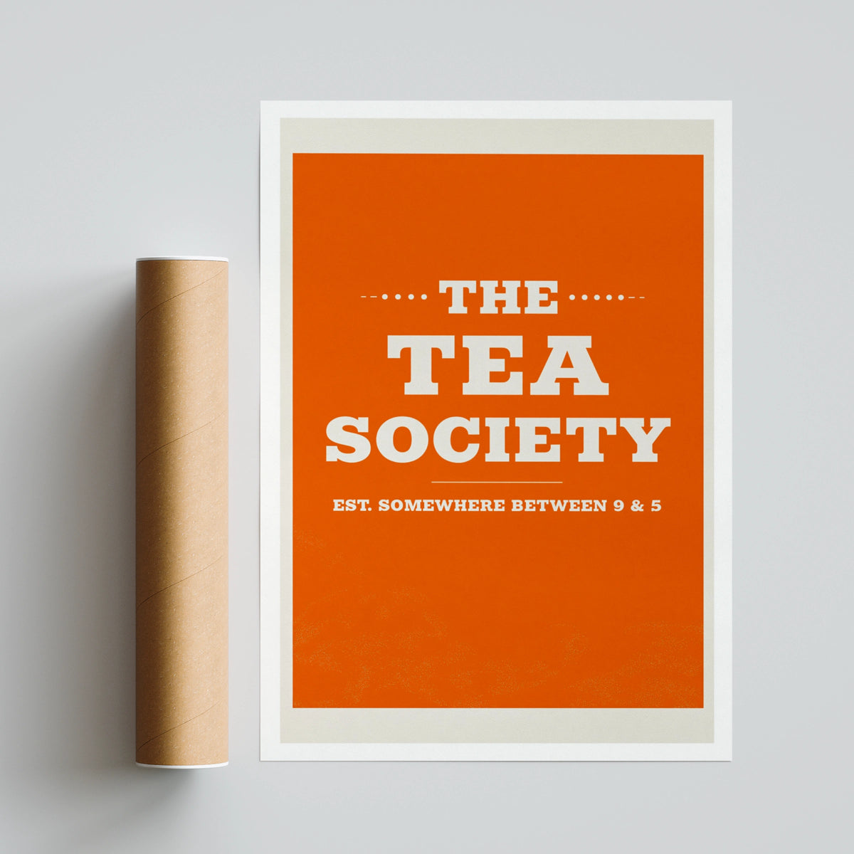 Tea Society Print, Funny Office Wall Art, Bold Orange Typography Poster, Tea Lover Gift