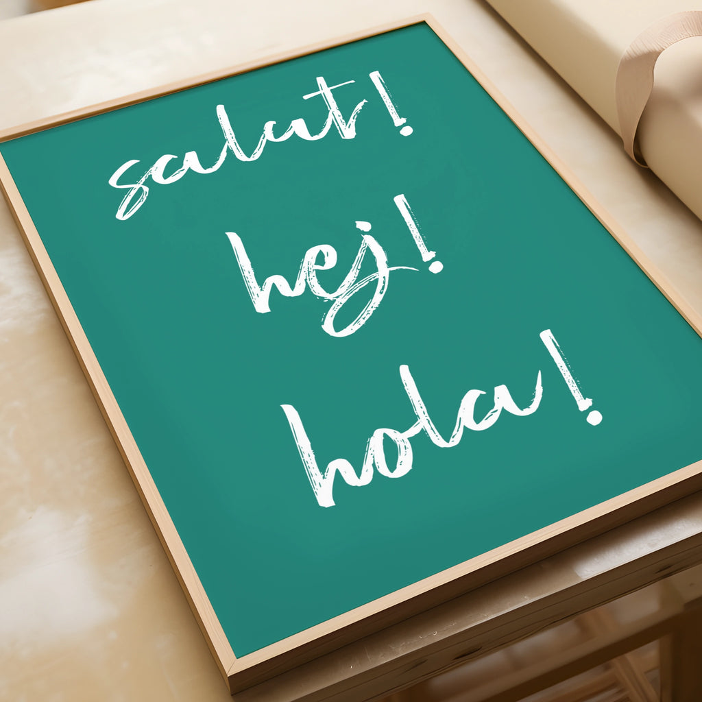 Salut Hej Hola Typography Print, Multilingual Hello Poster, Teal Word Wall Art