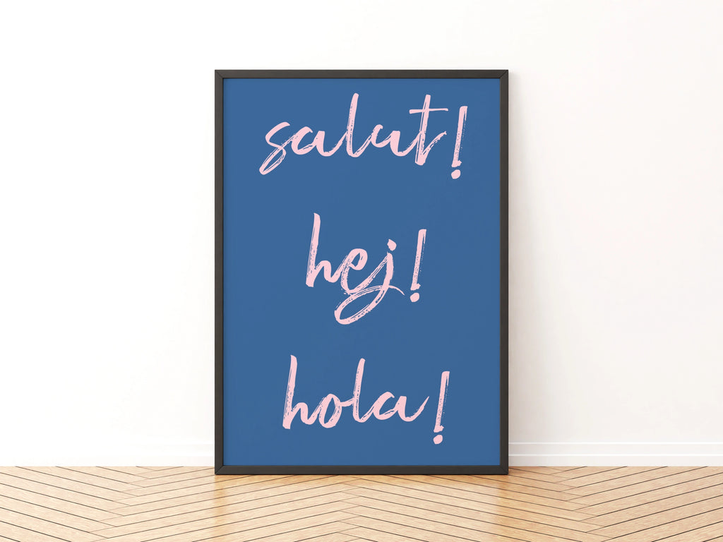 Salut Hej Hola Typography Poster, Blue Pink Fun Word Wall Art Print, Hello