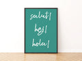 Salut Hej Hola Typography Print, Multilingual Hello Poster, Teal Word Wall Art