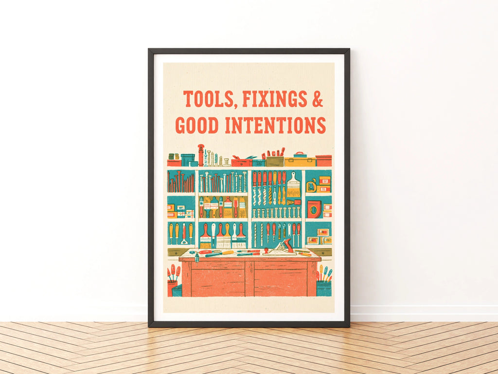 Tools Fixings Good Intentions Retro Workshop Poster, DIY Wall Art, Shed Print