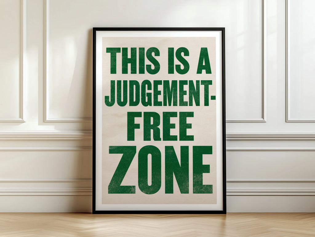 Judgement Free Zone Typography Print, Bold Green Quote Poster, Fun Office Wall Art