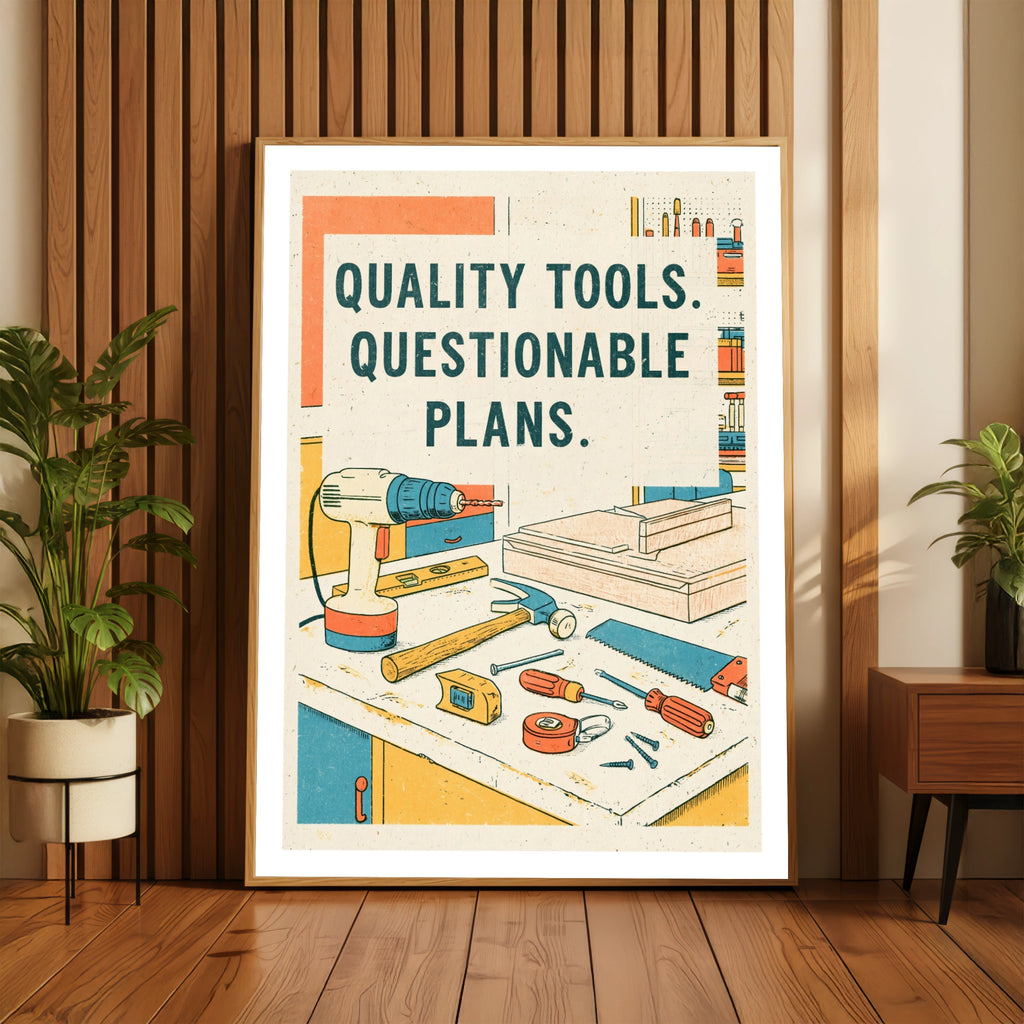 Quality Tools Questionable Plans Retro Poster, Funny Workshop Wall Art Print, Man Cave Gift